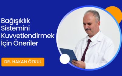 Hastalıklardan Korunmak Bağışıklık Sistemini Kuvvetlendirmek İçin Öneriler